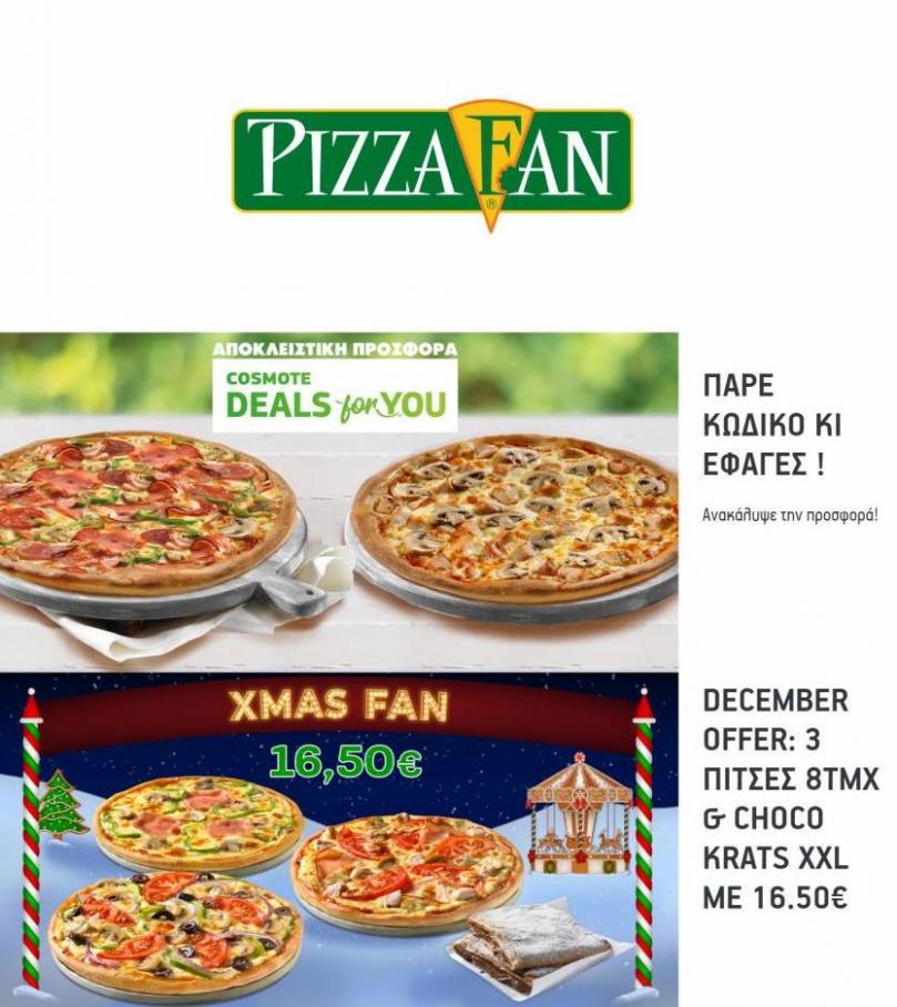 Προσφορές Δεκεμβρίου. Pizza Fan (2021-12-31-2021-12-31)