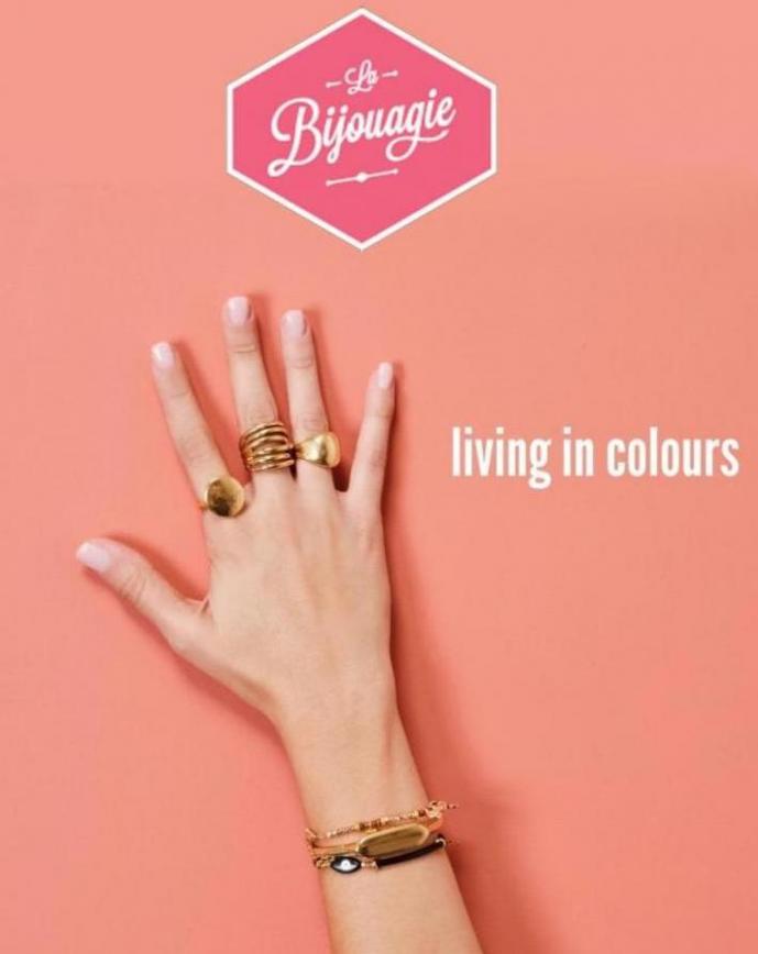 Living in Colours. La Bijouagie (2022-04-18-2022-04-18)